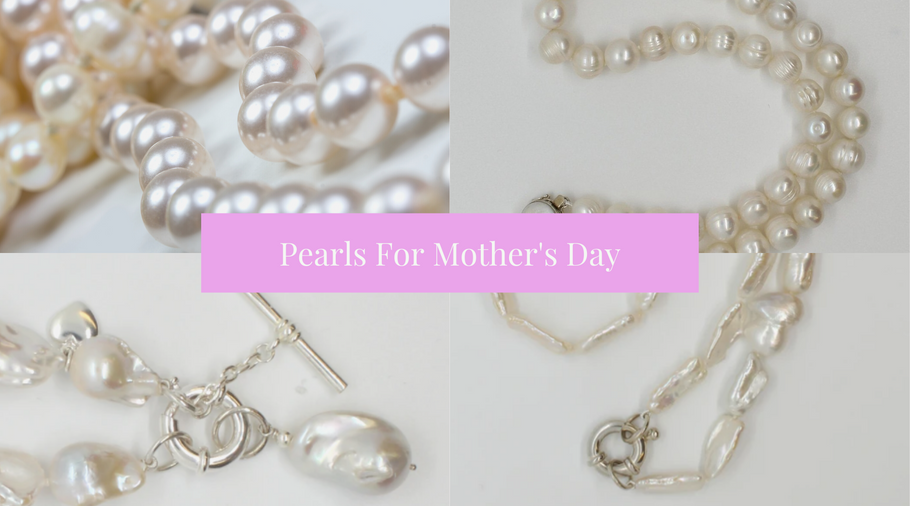 Pearls for Mother’s Day